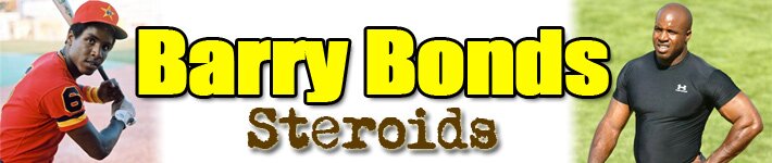 Barry Bonds Steroids Header